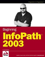 Beginning InfoPath™ 2003 