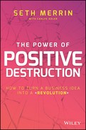 The Power of Positive Destruction 