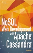 NoSQL Web Development with Apache Cassandra 