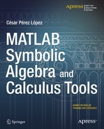 MATLAB Symbolic Algebra and Calculus Tools 