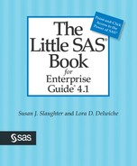 The Little SAS® Book for Enterprise Guide® 4.1 