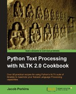 Python Text Processing with NLTK 2.0 Cookbook 
