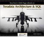 Cover image for Tera-Tom's 1000 Page e-Book on Teradata Architecture and SQL, 2nd Edition