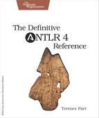 The Definitive ANTLR 4 Reference, 2nd Edition 