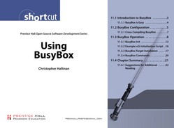 Using BusyBox: Prentice Hall Open Source Software Development Series 