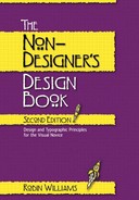 The Non-Designer’s Design Book, Second Edition: Design and Typographic Principles for the Visual Novice 