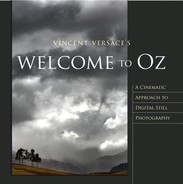 Welcome to Oz: A Cinematic Approach to Digital Still Photography with Photoshop 