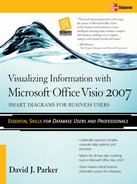 Visualizing Information with Microsoft&#174; Office Visio&#174; 2007 
