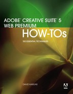 Adobe Creative Suite 5 Web Premium How-Tos: 100 Essential Techniques 