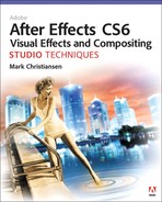Adobe® After Effects® CS6 Visual Effects and Compositing Studio Techniques 