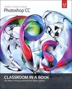 Adobe® Photoshop® CC Classroom in a Book® 