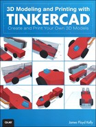 3D Modeling and Printing with Tinkercad®: Create and Print Your Own 3D Models 