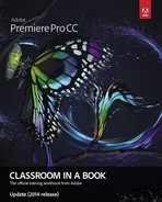 Adobe Premiere Pro CC Classroom in a Book Update (2014 release) 