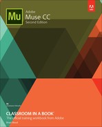 Adobe® Muse™ CC Classroom in a Book®, Second Edition 