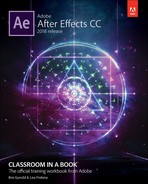 Adobe After Effects CC Classroom in a Book (2018 release), First Edition 