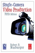Single-Camera Video Production, 5th Edition 