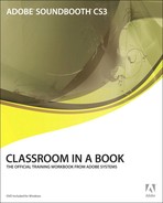 Adobe Soundbooth CS3 Classroom in a Book for Windows and Mac OS 