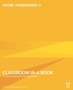 Adobe FrameMaker 9 Classroom in a Book 