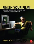 Finish Your Film! Tips and Tricks for Making an Animated Short in Maya by Kenny Roy