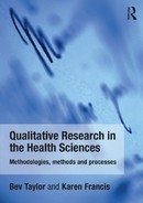 Qualitative Research in the Health Sciences 