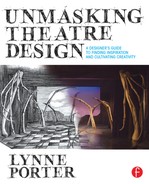 Unmasking Theatre Design: A Designer's Guide to Finding Inspiration and Cultivating Creativity 