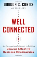 Well Connected: An Unconventional Approach to Building Genuine, Effective Business Relationships 