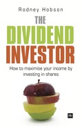 Cover image for The Dividend Investor: A practical guide to building a share portfolio designed to maximise income