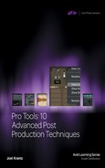 Pro Tools® 10 Advanced Post Production Techniques 