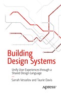Cover image for Building Design Systems: Unify User Experiences through a Shared Design Language