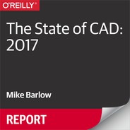 The State of CAD: 2017 