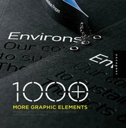 1000 More Graphic Elements: Unique Elements for Distinctive Designs by Grant Design Collaborative