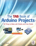 The TAB Book of Arduino Projects: 36 Things to Make with Shields and Proto Shields 