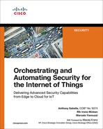 Cover image for Orchestrating and Automating Security for the Internet of Things: Delivering Advanced Security Capabilities from Edge to Cloud for IoT