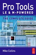 Chapter 3 – Getting to know the Pro Tools LE Software
