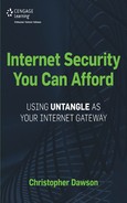 Internet Security You Can Afford: Using Untangle™ as Your Internet Gateway by Christopher Dawson