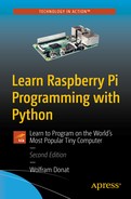Learn Raspberry Pi Programming with Python: Learn to Program on the World's Most Popular Tiny Computer by Wolfram Donat