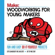 Woodworking for Young Makers by Loyd Blankenship, Lane Boyd