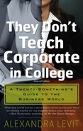 They Don’t Teach Corporate in College 