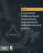 Environment Modeling-Based Requirements Engineering for Software Intensive Systems 