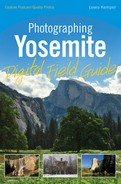 Photographing Yosemite: Digital Field Guide 