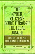 The Cyber Citizen’s Guide Through the Legal Jungle: Internet Law for Your Professional Online Presence 