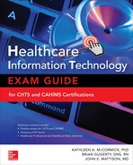 Healthcare Information Technology Exam Guide for CHTS and CAHIMS Certifications, 2nd Edition 