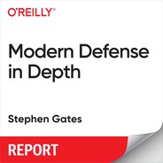 Modern Defense in Depth 