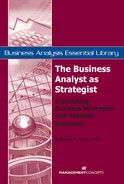 Chapter 7 - Evolving from Business Analyst to: Business Strategist