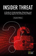 Insider Threat: A Guide to Understanding, Detecting, and Defending Against the Enemy from Within 