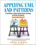 Applying UML and Patterns: An Introduction to Object-Oriented Analysis and Design and Iterative Development, Third Edition by Craig Larman