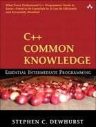 C++ Common Knowledge: Essential Intermediate Programming 