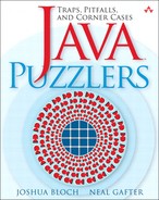 Java™ Puzzlers: Traps, Pitfalls, and Corner Cases 