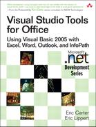 Visual Studio Tools for Office: Using Visual Basic 2005 with Excel, Word, Outlook, and InfoPath 