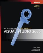 Working with Microsoft® Visual Studio® 2005 
